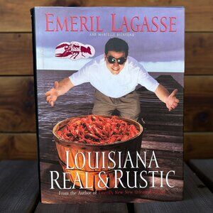 Emeril Lagasse’s Louisiana Real & Rustic-1996 Hardback Dust Jacket Cajun Cooking